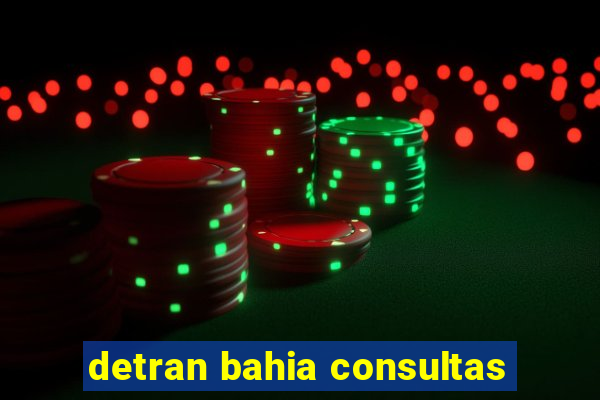 detran bahia consultas